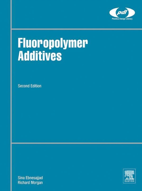 Fluoropolymer Additives, EPUB eBook