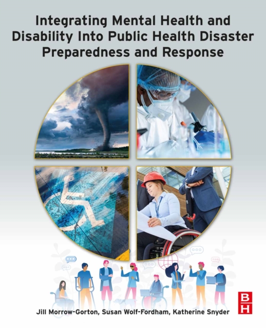 Integrating Mental Health and Disability Into Public Health Disaster Preparedness and Response, EPUB eBook