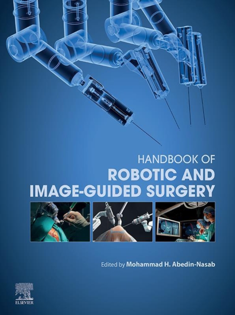 Handbook of Robotic and Image-Guided Surgery, EPUB eBook