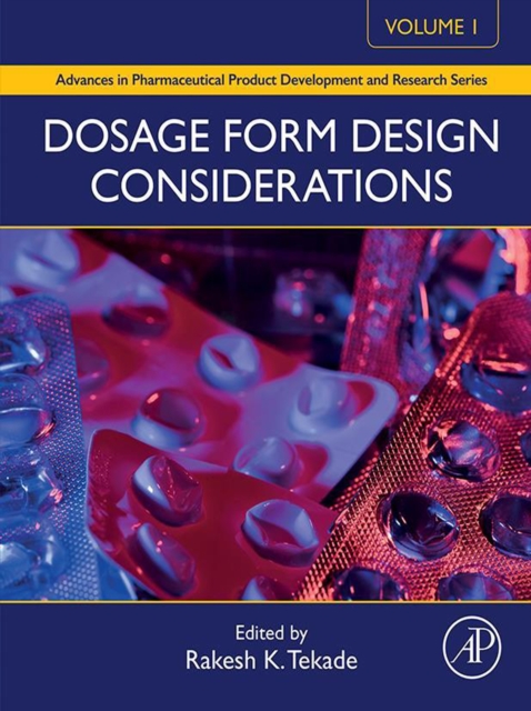 Dosage Form Design Considerations : Volume I, EPUB eBook