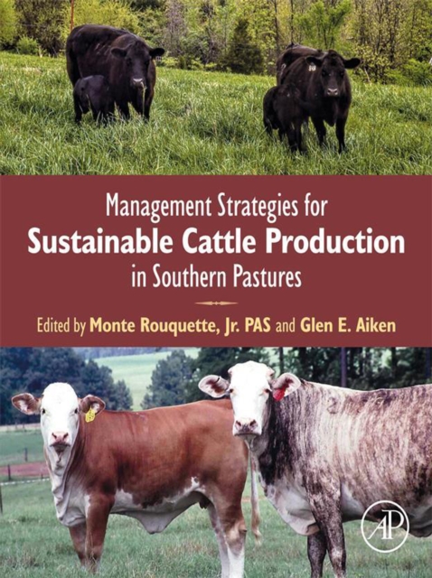 Management Strategies for Sustainable Cattle Production in Southern Pastures, EPUB eBook
