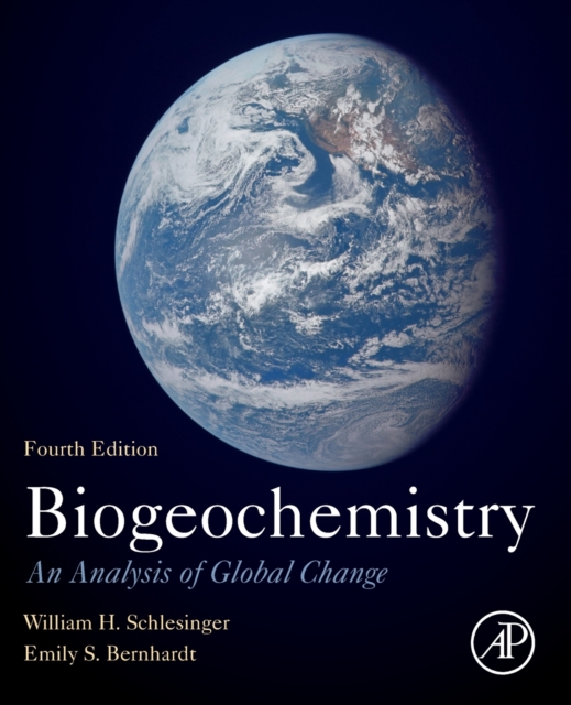 Biogeochemistry : An Analysis of Global Change, Paperback / softback Book