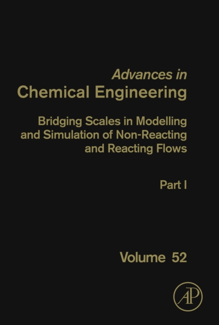 Bridging Scales in Modelling and Simulation of Non-Reacting and Reacting Flows. Part I, EPUB eBook