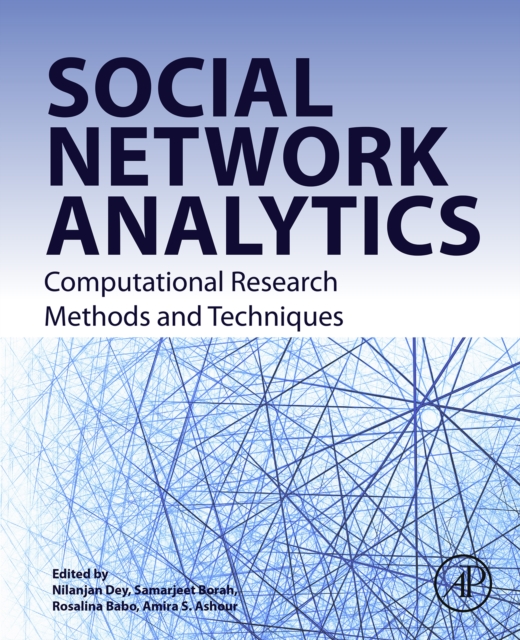Social Network Analytics : Computational Research Methods and Techniques, EPUB eBook