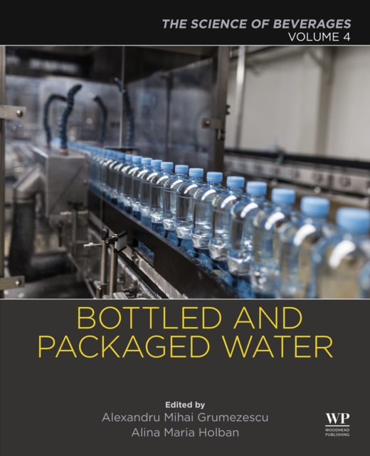 Bottled and Packaged Water : Volume 4: The Science of Beverages, EPUB eBook