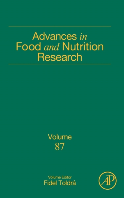 Advances in Food and Nutrition Research : Volume 87, Hardback Book