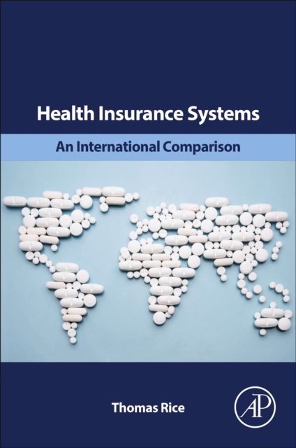 Health Insurance Systems : An International Comparison, Paperback / softback Book