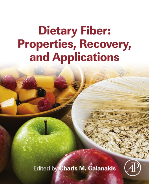Dietary Fiber: Properties, Recovery, and Applications, EPUB eBook