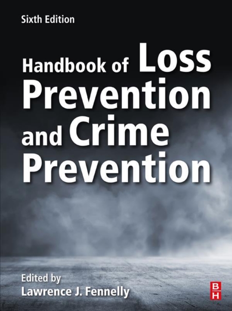 Handbook of Loss Prevention and Crime Prevention, EPUB eBook