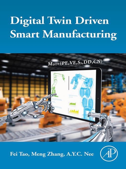 Digital Twin Driven Smart Manufacturing, EPUB eBook
