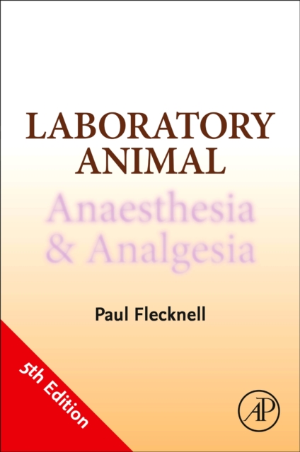 Laboratory Animal Anaesthesia and Analgesia, Paperback / softback Book