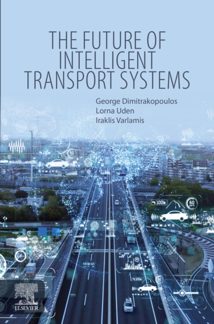 The Future of Intelligent Transport Systems, EPUB eBook