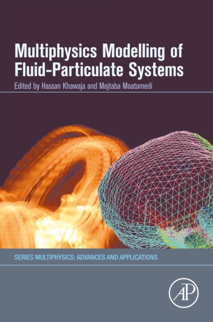 Multiphysics Modelling of Fluid-Particulate Systems, EPUB eBook