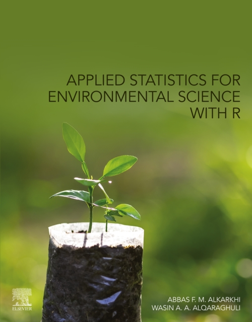Applied Statistics for Environmental Science with R, EPUB eBook