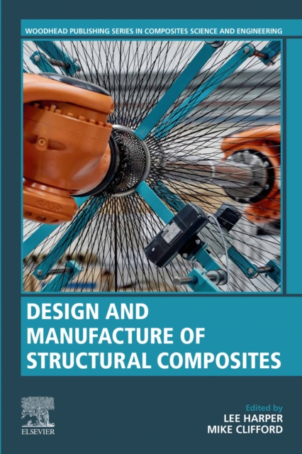 Design and Manufacture of Structural Composites, EPUB eBook