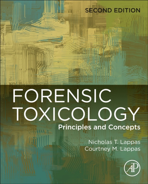 Forensic Toxicology : Principles and Concepts, Hardback Book