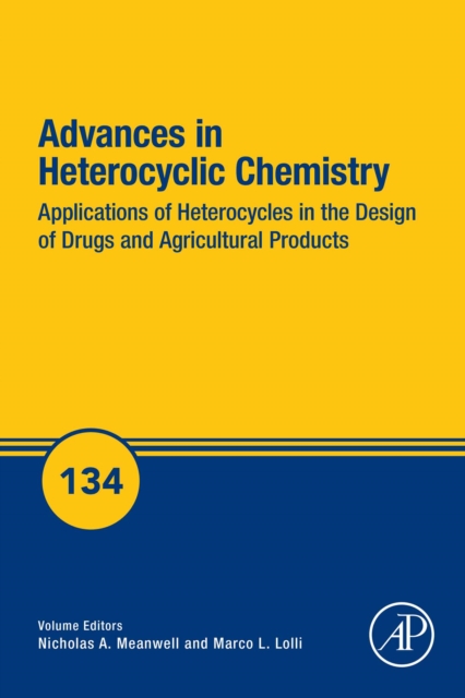 Applications of Heterocycles in the Design of Drugs and Agricultural Products, EPUB eBook