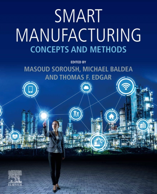Smart Manufacturing : Concepts and Methods, EPUB eBook