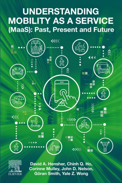 Understanding Mobility as a Service (MaaS) : Past, Present and Future, EPUB eBook
