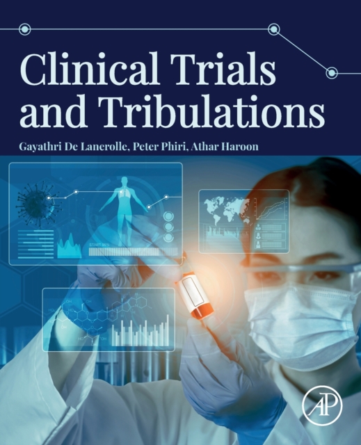 Clinical Trials and Tribulations, Paperback / softback Book