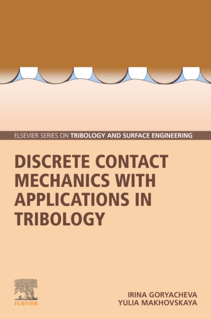 Discrete Contact Mechanics with Applications in Tribology, EPUB eBook