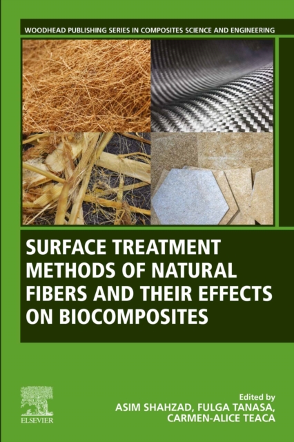 Surface Treatment Methods of Natural Fibres and their Effects on Biocomposites, EPUB eBook