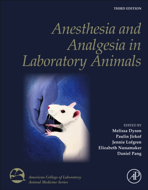 Anesthesia and Analgesia in Laboratory Animals, Hardback Book