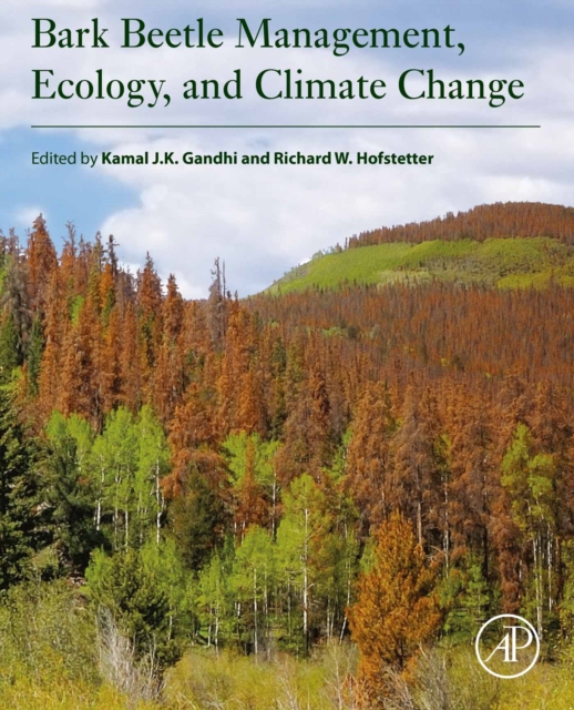 Bark Beetle Management, Ecology, and Climate Change, EPUB eBook