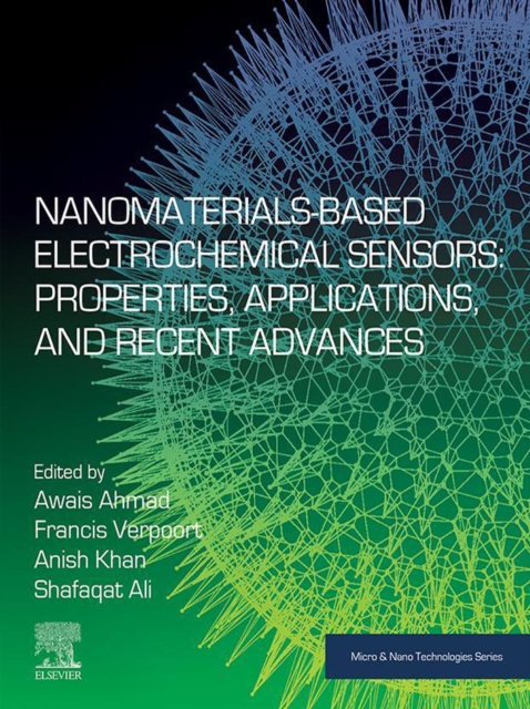Nanomaterials-Based Electrochemical Sensors: Properties, Applications, and Recent Advances, EPUB eBook