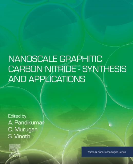 Nanoscale Graphitic Carbon Nitride : Synthesis and Applications, EPUB eBook