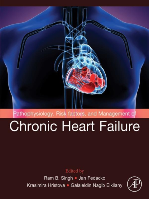 Pathophysiology, Risk Factors, and Management of Chronic Heart Failure, EPUB eBook
