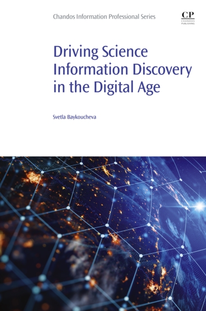 Driving Science Information Discovery in the Digital Age, EPUB eBook