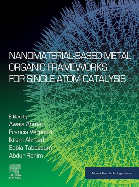 Nanomaterial-Based Metal Organic Frameworks for Single Atom Catalysis, EPUB eBook