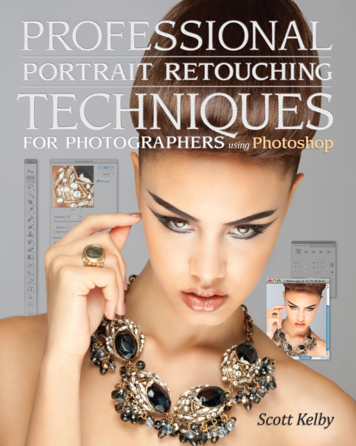Professional Portrait Retouching Techniques for Photographers Using Photoshop, EPUB eBook