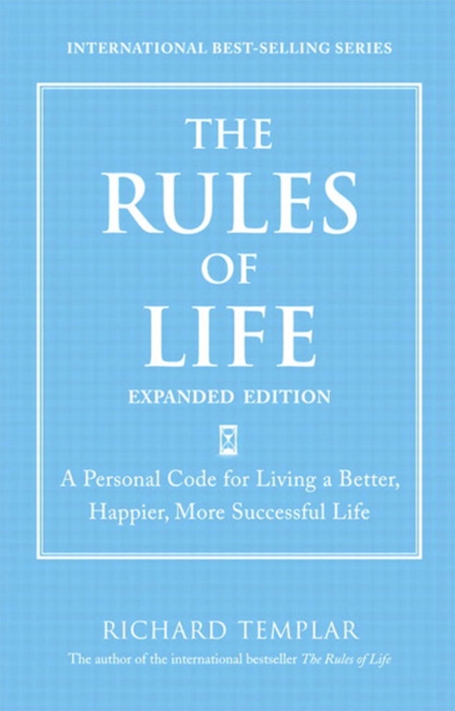 Rules of Life, Expanded Edition, The : A Personal Code for Living a Better, Happier, More Successful Life, EPUB eBook