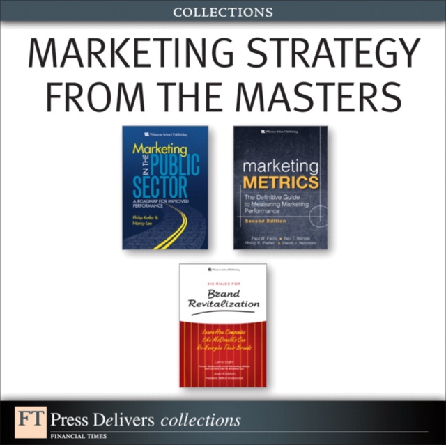 Marketing Strategy from the Masters (Collection), EPUB eBook