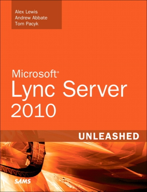 Microsoft Lync Server 2010 Unleashed, EPUB eBook