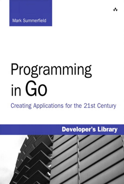 Programming in Go : Creating Applications for the 21st Century, PDF eBook