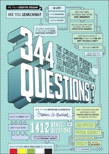 344 Questions : The Creative Person's Do-It-Yourself Guide to Insight, Survival, and Artistic Fulfillment, PDF eBook