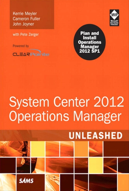 System Center 2012 Operations Manager Unleashed, EPUB eBook