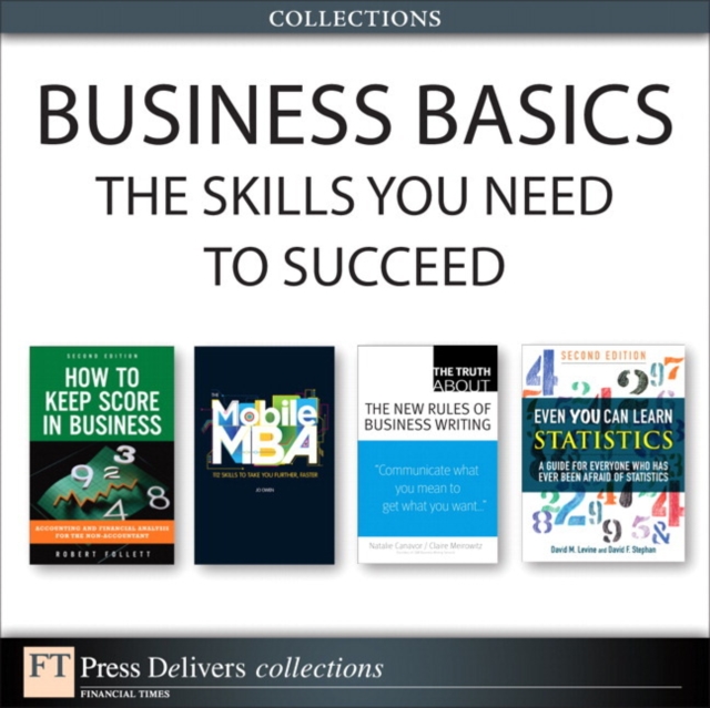 Business Basics : The Skills You Need to Succeed (Collection), EPUB eBook