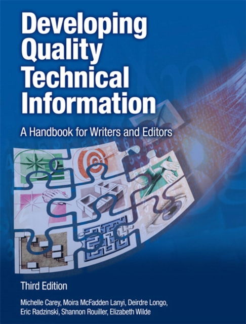 Developing Quality Technical Information : A Handbook for Writers and Editors, PDF eBook