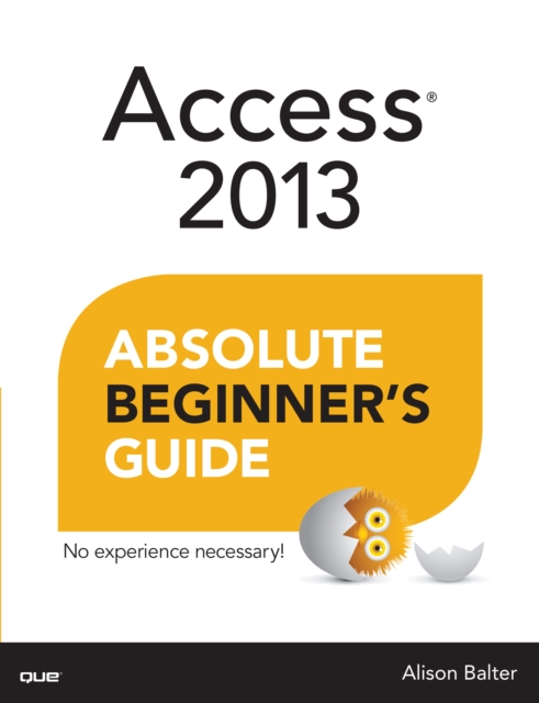 Access 2013 Absolute Beginner's Guide, EPUB eBook
