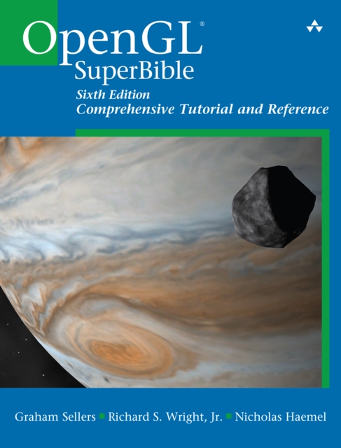 OpenGL SuperBible : Comprehensive Tutorial and Reference, EPUB eBook