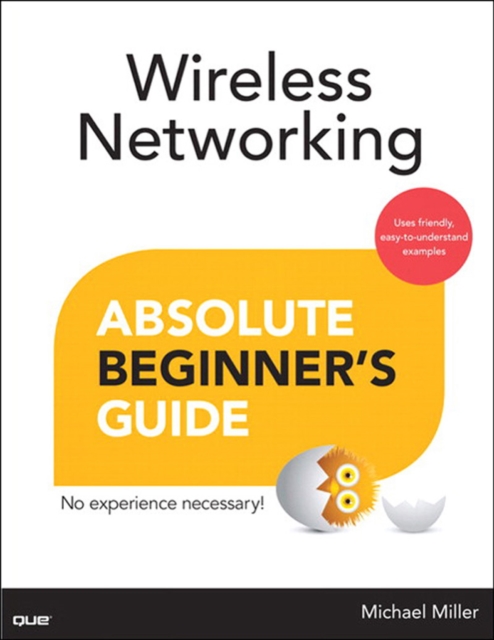 Wireless Networking Absolute Beginner's Guide, EPUB eBook