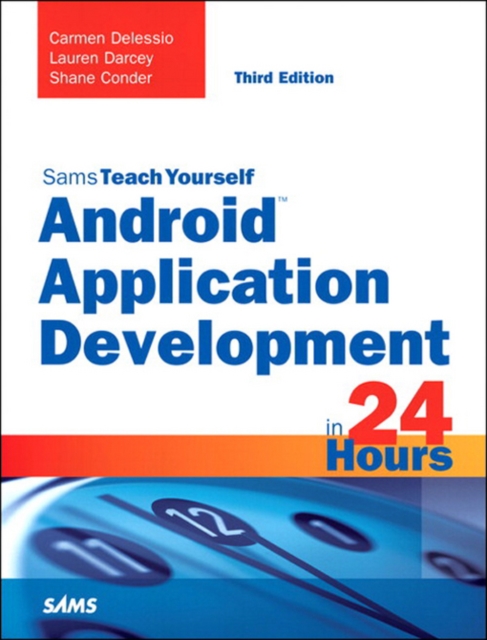 Android Application Development in 24 Hours, Sams Teach Yourself, EPUB eBook