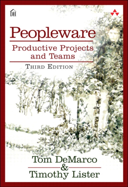 Peopleware : Productive Projects and Teams, EPUB eBook