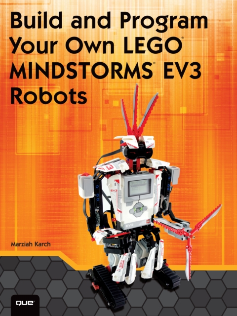 Build and Program Your Own LEGO Mindstorms EV3 Robots, EPUB eBook