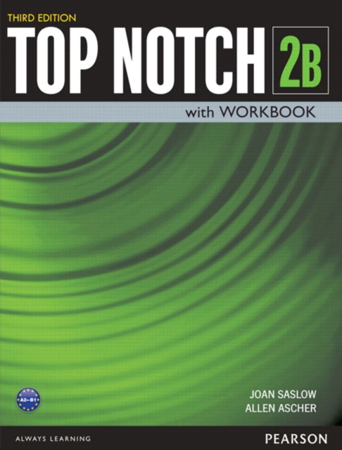 Top Notch 2 Student Book/Workbook Split B, Paperback / softback Book