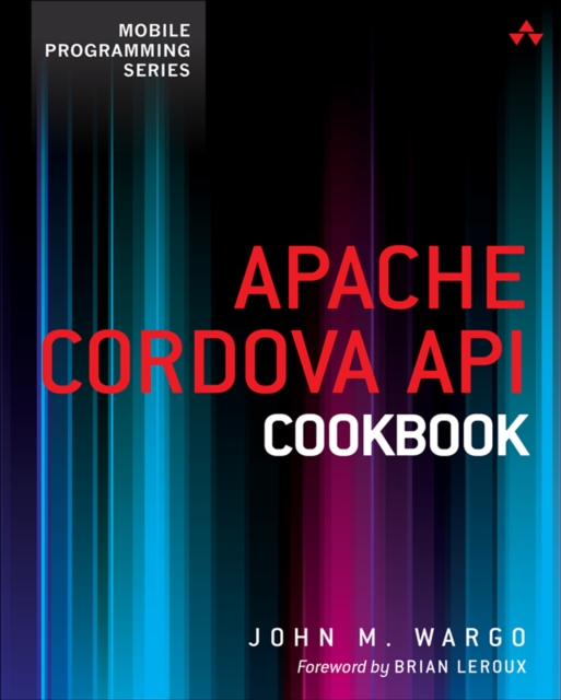 Apache Cordova API Cookbook, EPUB eBook